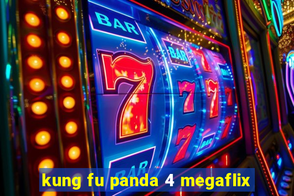 kung fu panda 4 megaflix